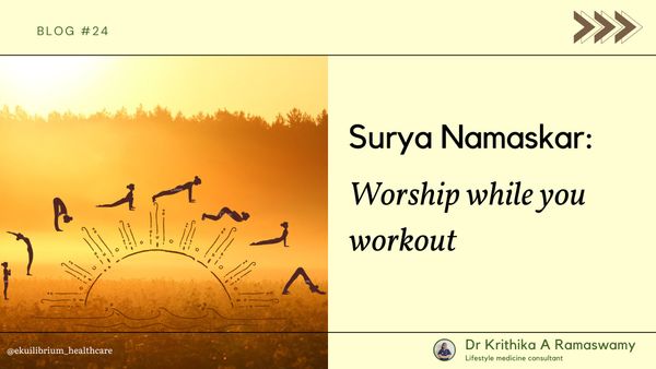 Surya Namaskar: worship while you workout